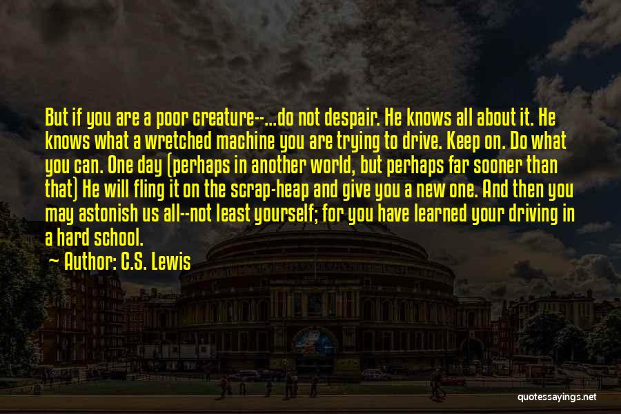 New Creature Quotes By C.S. Lewis