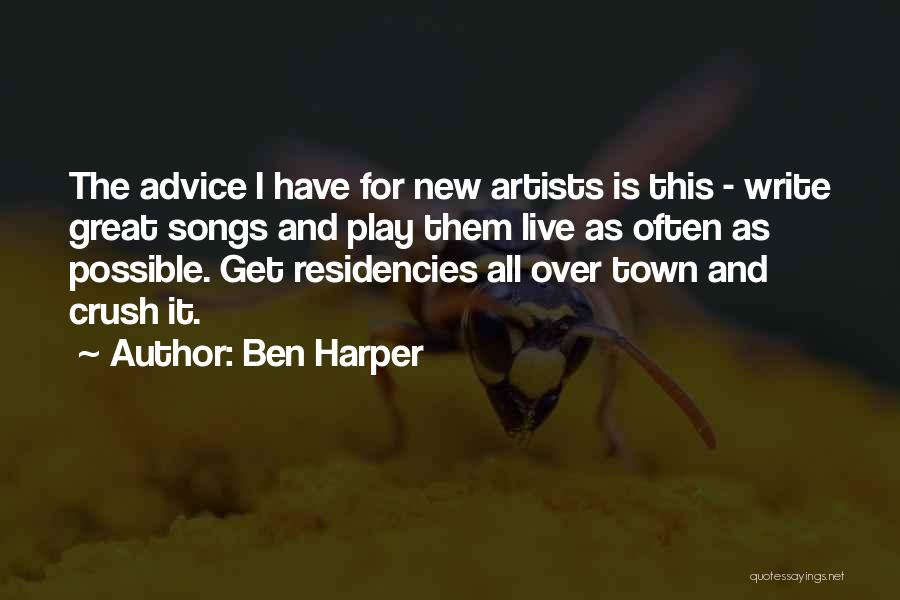 New Crush Quotes By Ben Harper