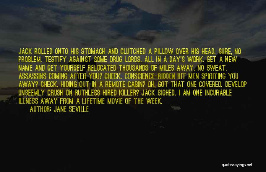 New Crush Quotes By Jane Seville