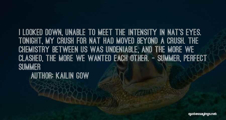 New Crush Quotes By Kailin Gow