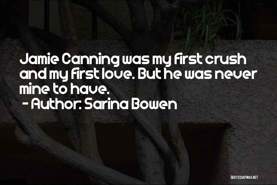 New Crush Quotes By Sarina Bowen