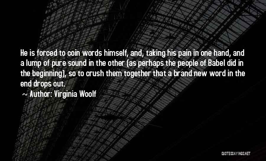 New Crush Quotes By Virginia Woolf