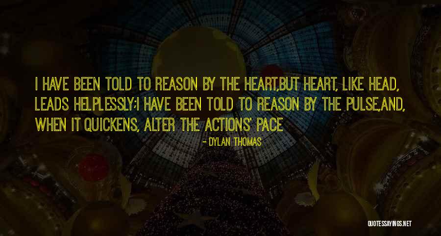 New Dark Age Quotes By Dylan Thomas New Dark Age Quotes By Dylan Thomas