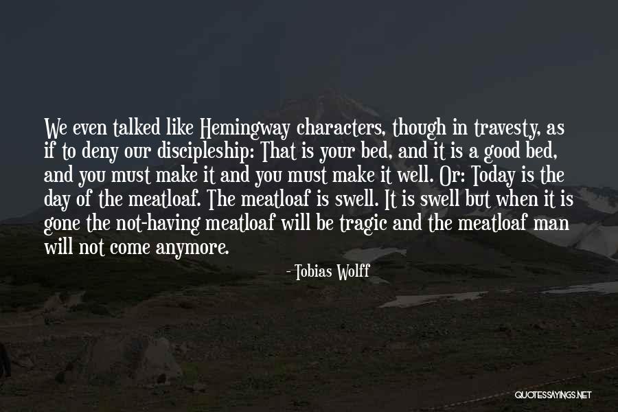 New Dark Age Quotes By Tobias Wolff New Dark Age Quotes By Tobias Wolff