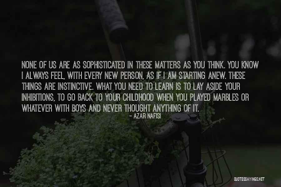 New Dating Quotes By Azar Nafisi New Dating Quotes By Azar Nafisi