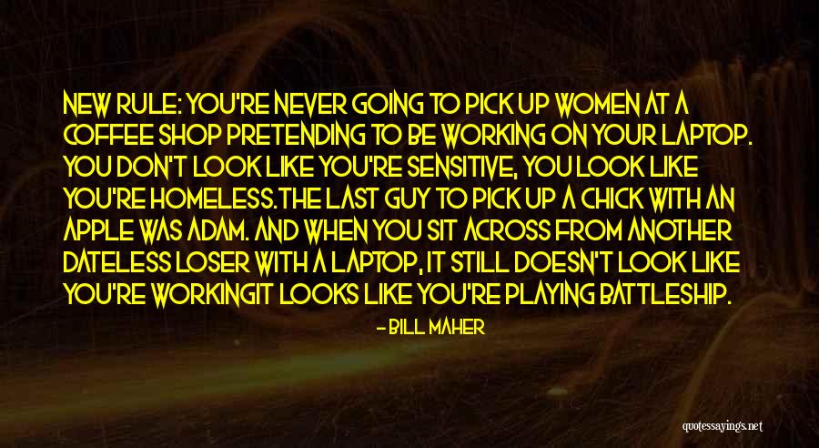 New Dating Quotes By Bill Maher New Dating Quotes By Bill Maher