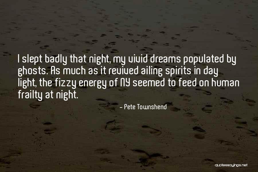 New Day New Energy Quotes By Pete Townshend New Day New Energy Quotes By Pete Townshend