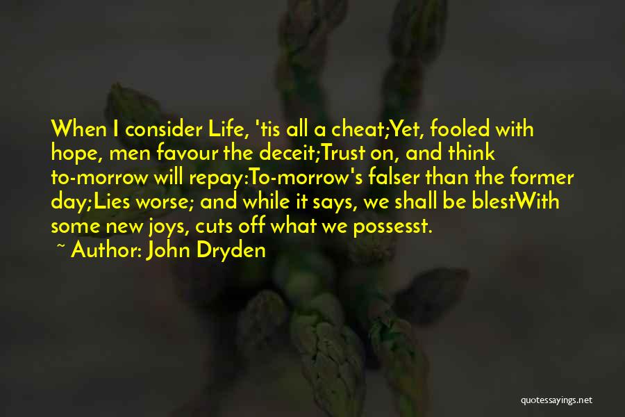 New Day New Hope Quotes By John Dryden