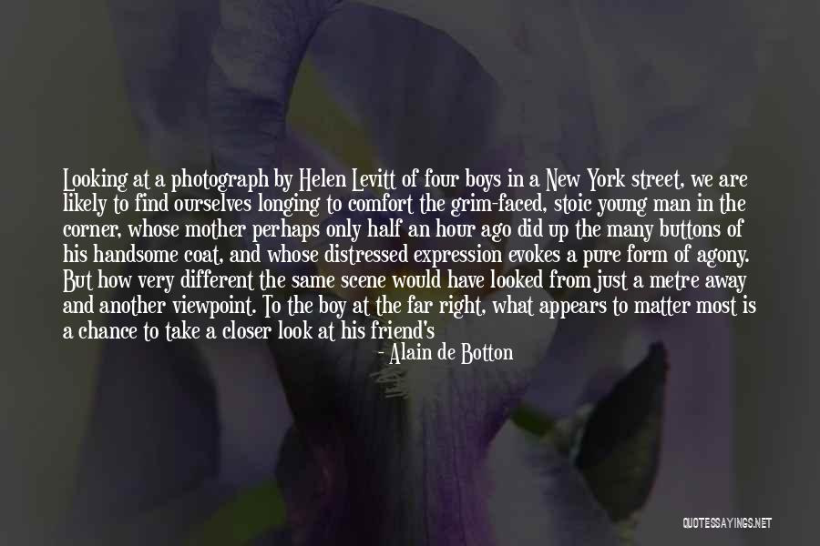 New Day New Look Quotes By Alain De Botton New Day New Look Quotes By Alain De Botton