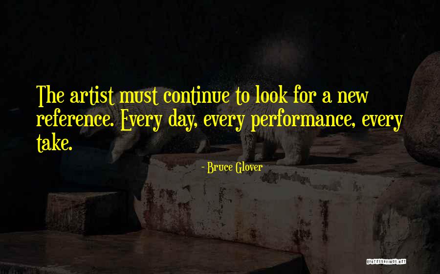 New Day New Look Quotes By Bruce Glover New Day New Look Quotes By Bruce Glover