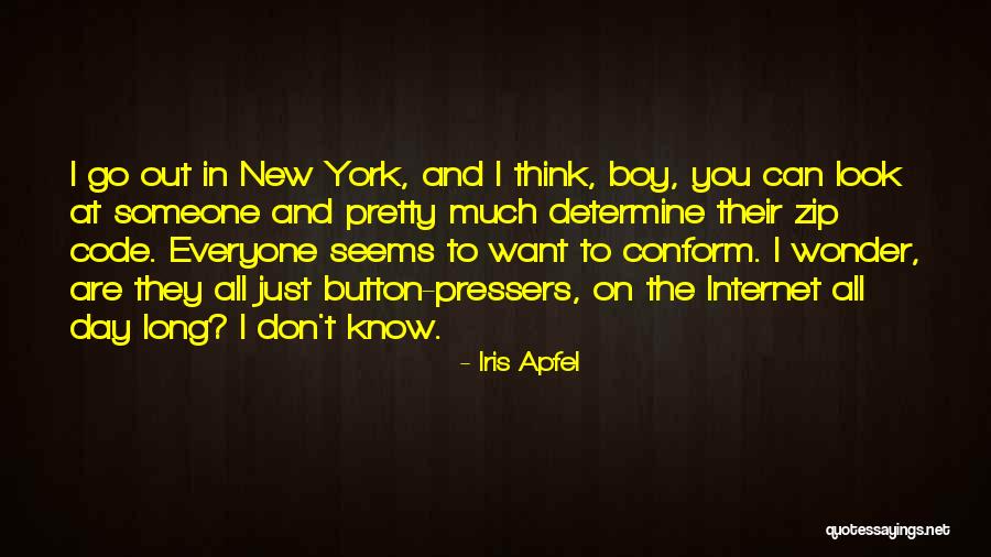 New Day New Look Quotes By Iris Apfel New Day New Look Quotes By Iris Apfel