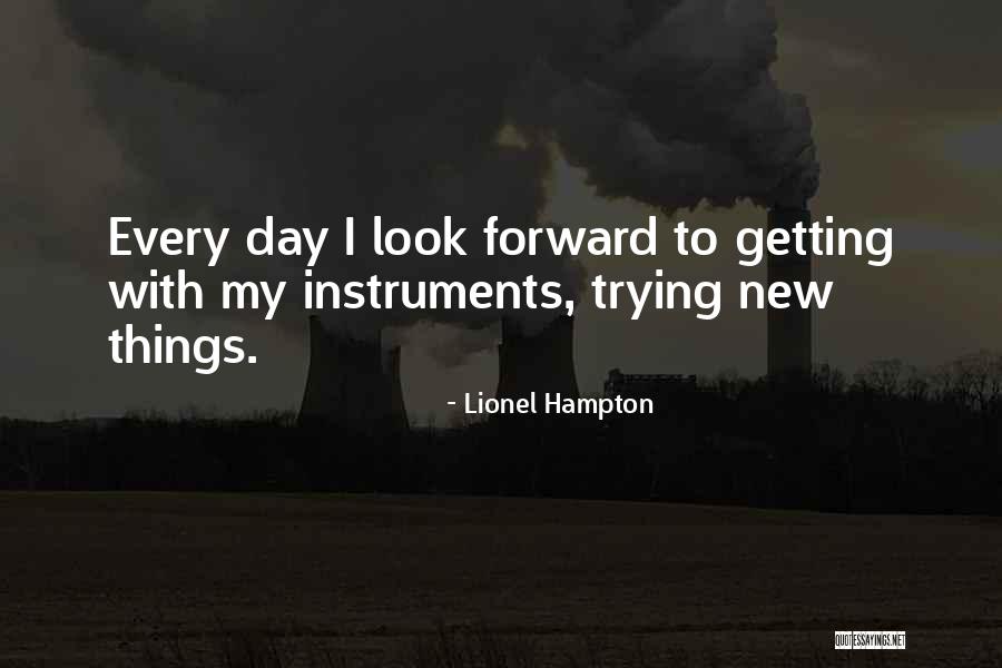 New Day New Look Quotes By Lionel Hampton