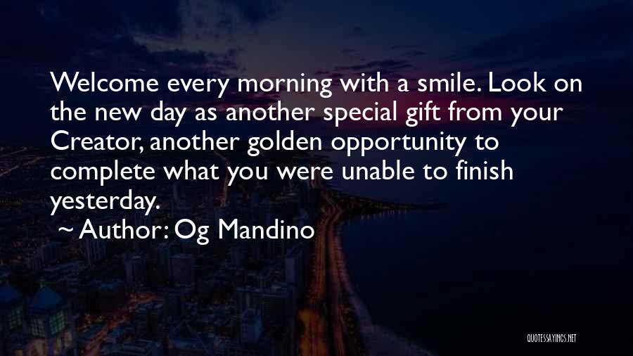 New Day Smile Quotes By Og Mandino