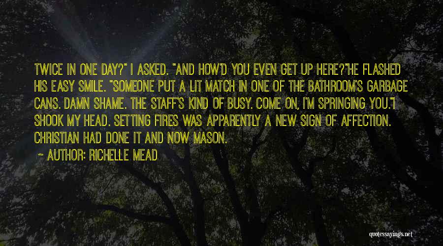 New Day Smile Quotes By Richelle Mead