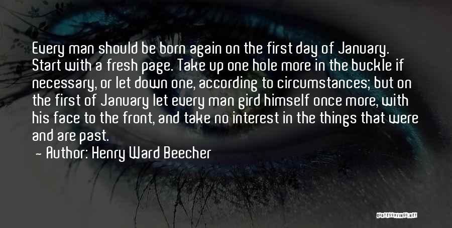 New Day Start Quotes By Henry Ward Beecher