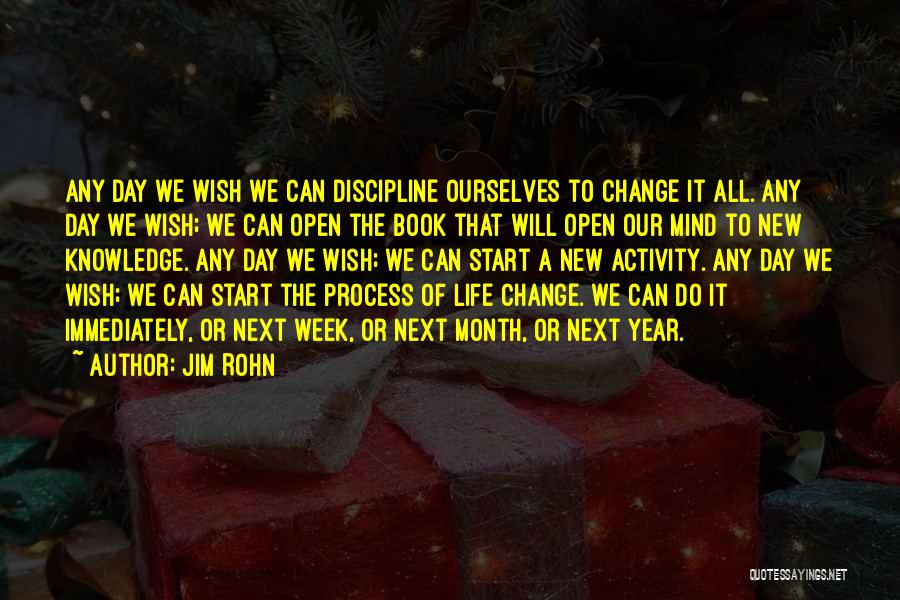 New Day Start Quotes By Jim Rohn