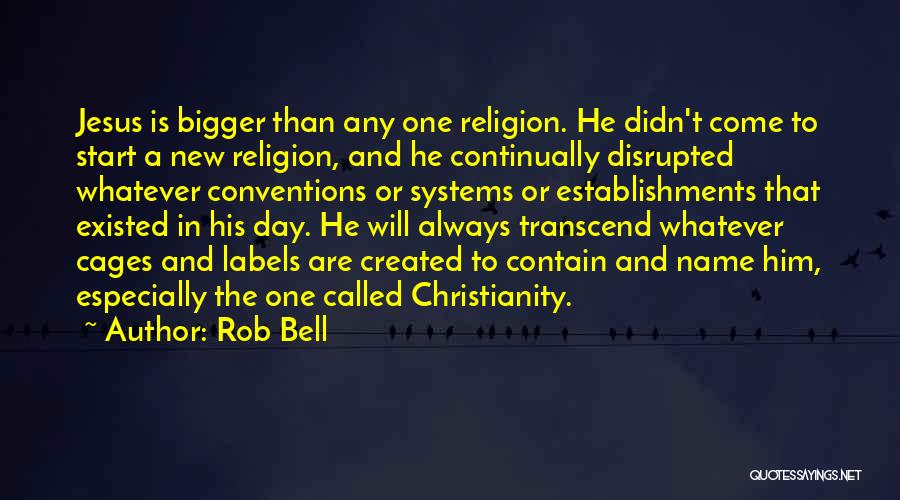 New Day Start Quotes By Rob Bell