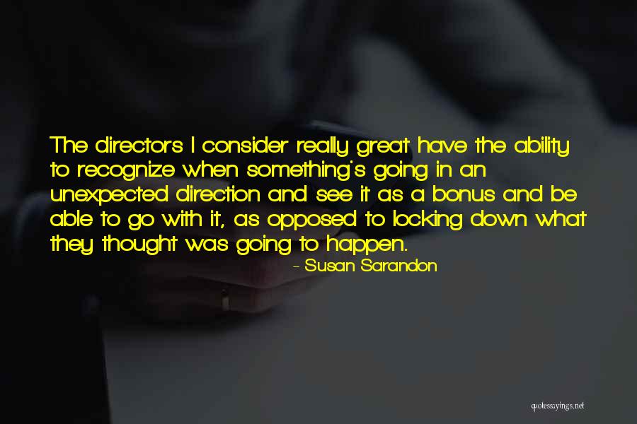 New Day Wwe Quotes By Susan Sarandon New Day Wwe Quotes By Susan Sarandon