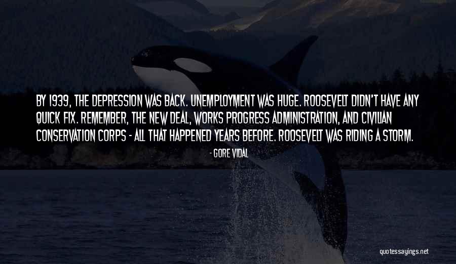 New Deal Quotes By Gore Vidal New Deal Quotes By Gore Vidal