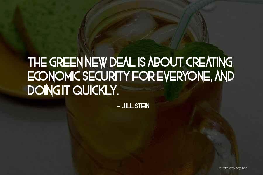 New Deal Quotes By Jill Stein New Deal Quotes By Jill Stein