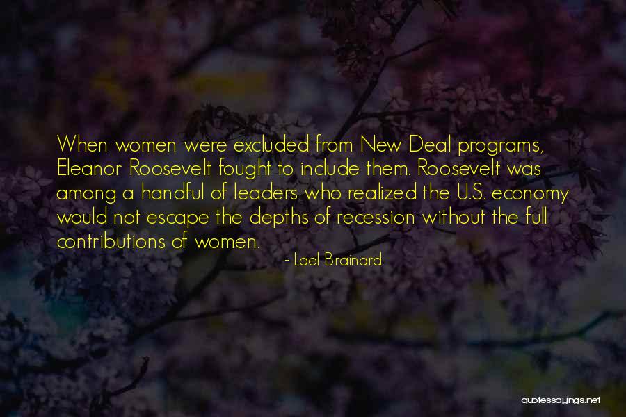 New Deal Quotes By Lael Brainard New Deal Quotes By Lael Brainard