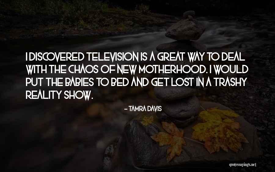 New Deal Quotes By Tamra Davis New Deal Quotes By Tamra Davis
