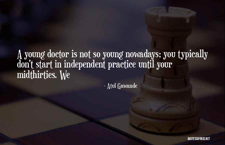 New Decorations Quotes By Atul Gawande New Decorations Quotes By Atul Gawande