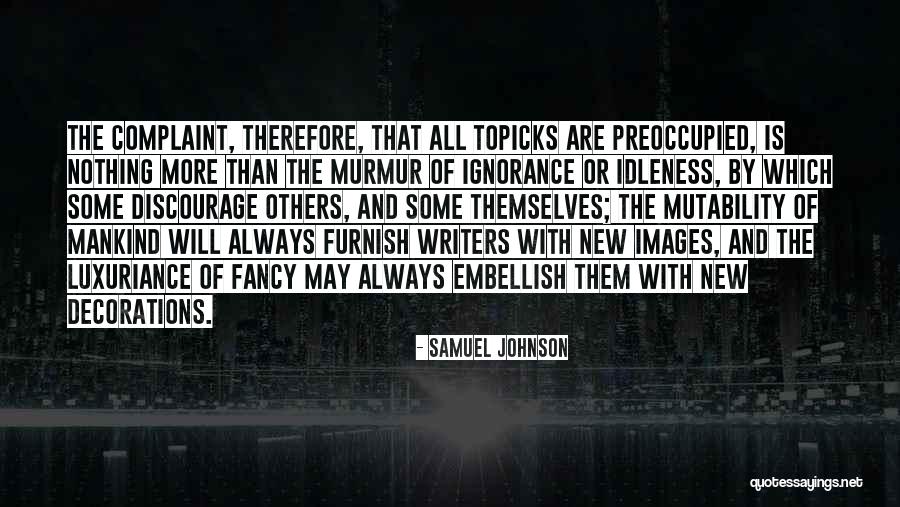 New Decorations Quotes By Samuel Johnson New Decorations Quotes By Samuel Johnson