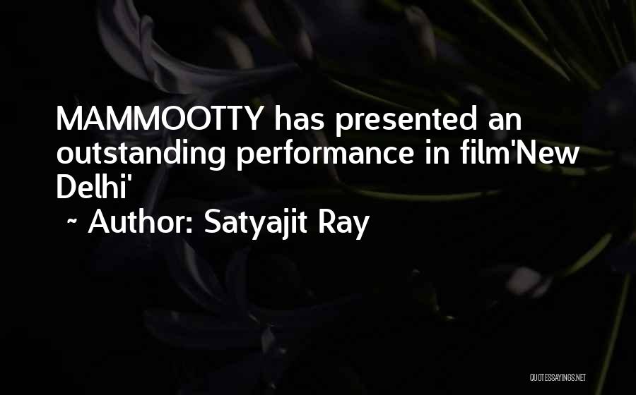 New Delhi Quotes By Satyajit Ray