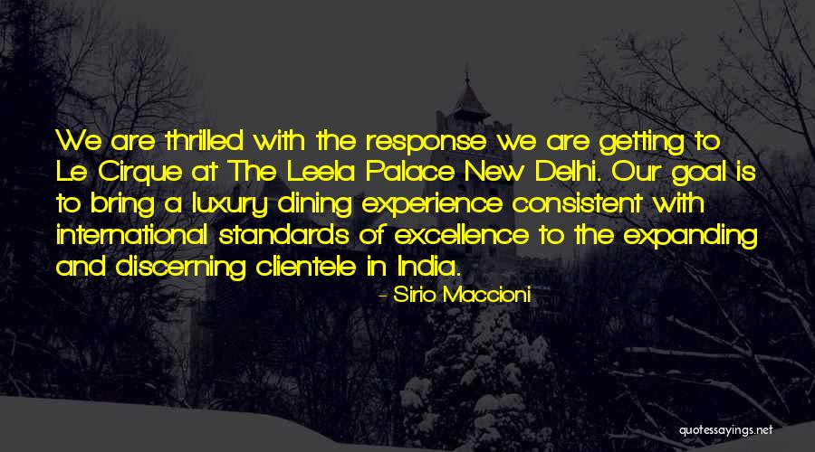 New Delhi Quotes By Sirio Maccioni