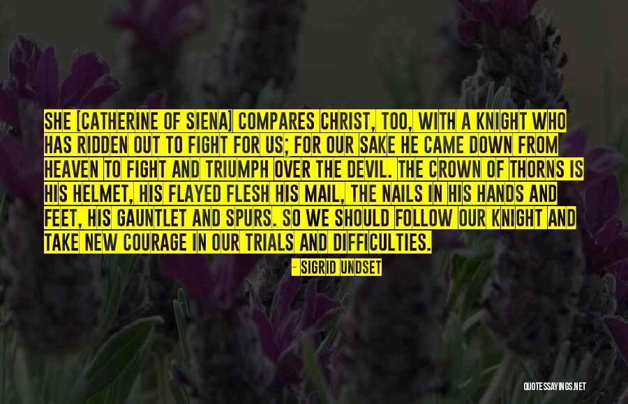 New Devil Quotes By Sigrid Undset New Devil Quotes By Sigrid Undset