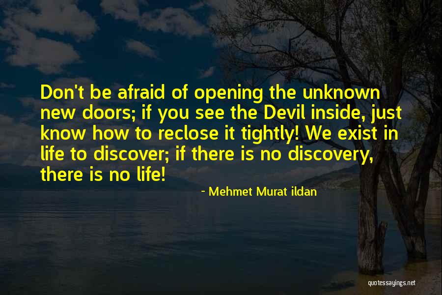 New Doors Opening Quotes By Mehmet Murat Ildan New Doors Opening Quotes By Mehmet Murat Ildan
