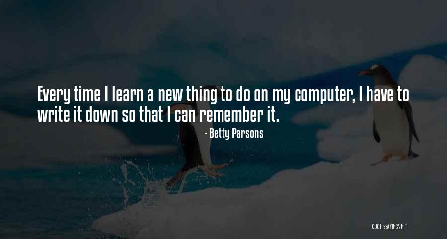 New Down Quotes By Betty Parsons New Down Quotes By Betty Parsons