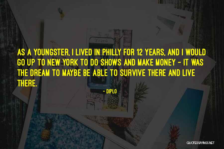 New Dream Quotes By Diplo New Dream Quotes By Diplo
