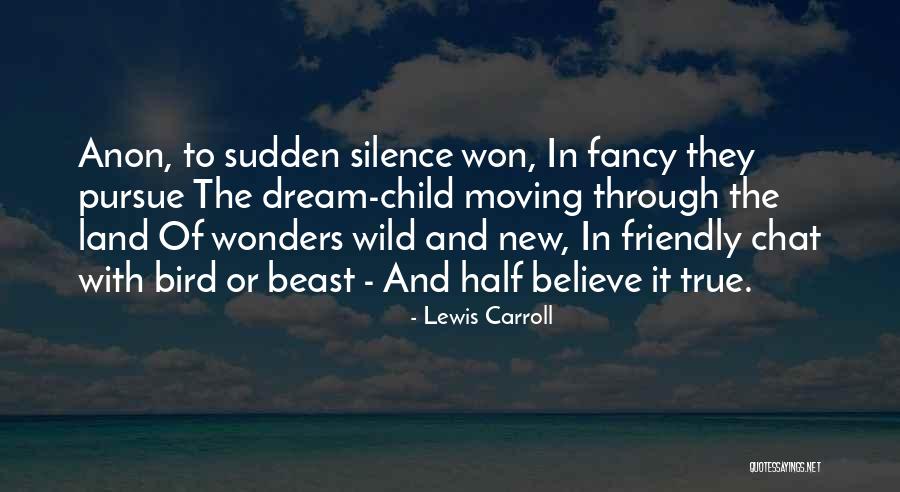 New Dream Quotes By Lewis Carroll New Dream Quotes By Lewis Carroll