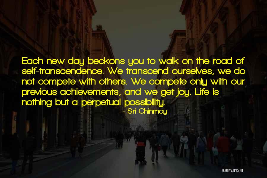 New Each Day Quotes By Sri Chinmoy New Each Day Quotes By Sri Chinmoy