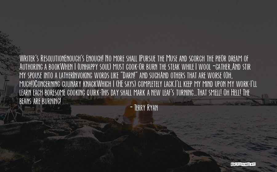 New Each Day Quotes By Terry Ryan New Each Day Quotes By Terry Ryan
