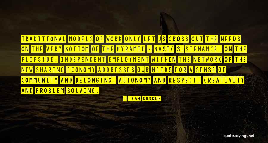 New Economy Quotes By Leah Busque New Economy Quotes By Leah Busque