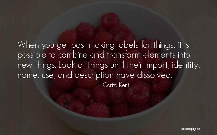 New Elements Quotes By Corita Kent New Elements Quotes By Corita Kent