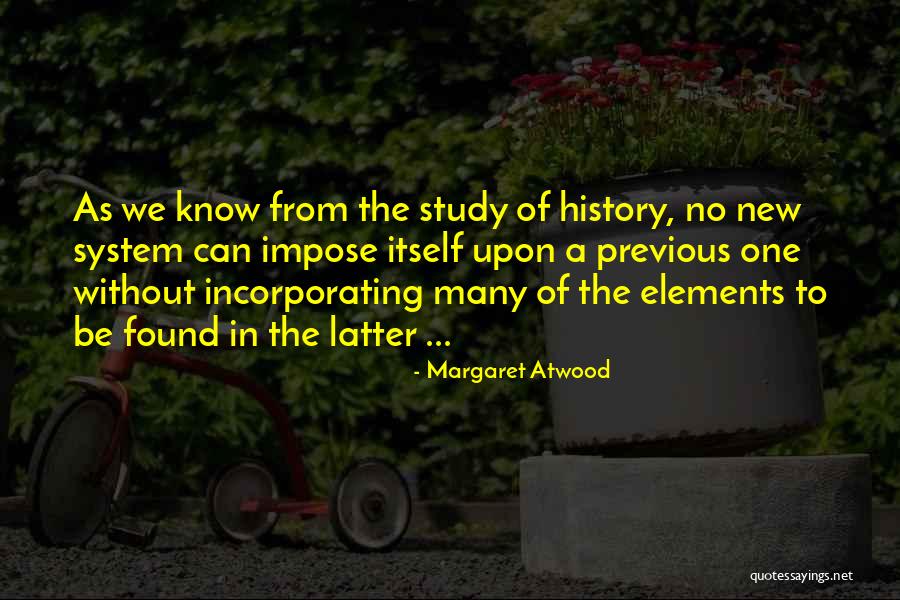 New Elements Quotes By Margaret Atwood New Elements Quotes By Margaret Atwood