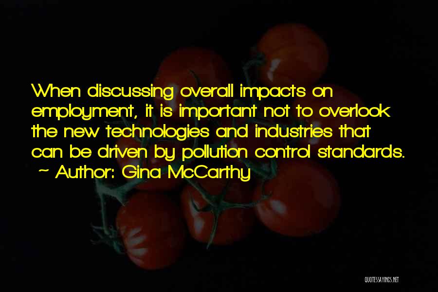 New Employment Quotes By Gina McCarthy