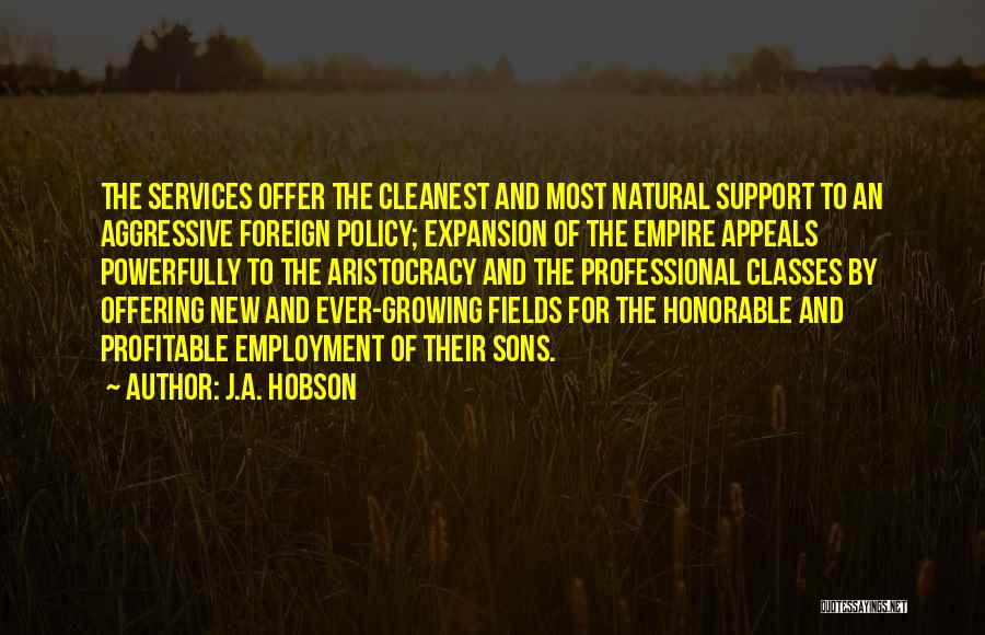 New Employment Quotes By J.A. Hobson