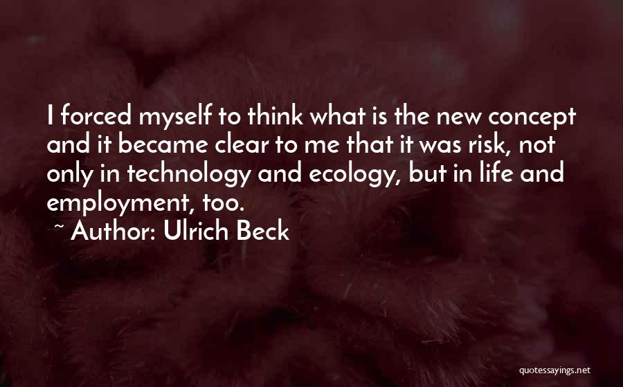 New Employment Quotes By Ulrich Beck