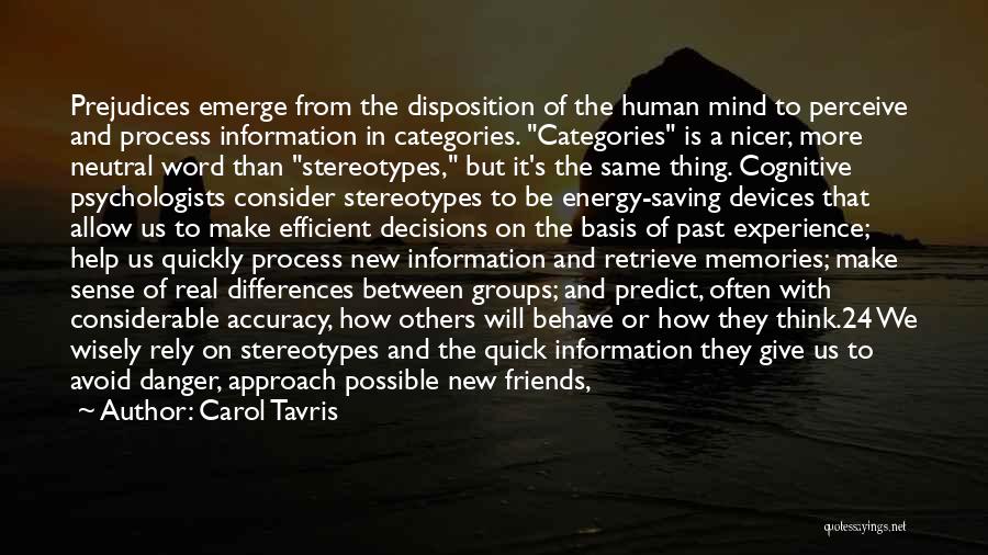 New Energy Quotes By Carol Tavris