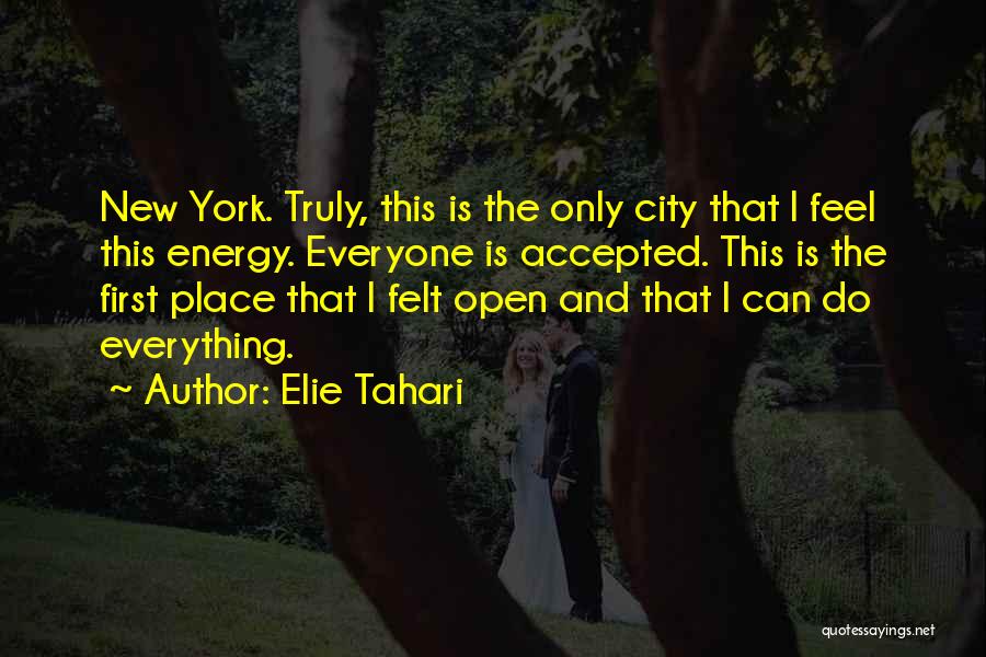 New Energy Quotes By Elie Tahari