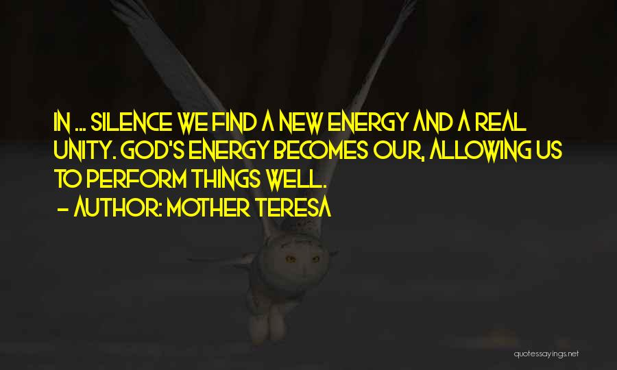 New Energy Quotes By Mother Teresa