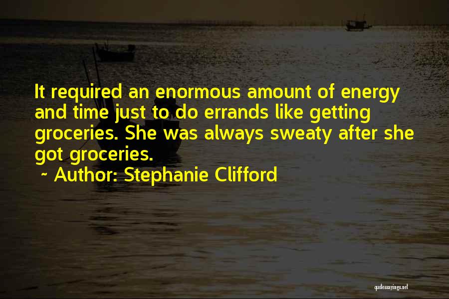 New Energy Quotes By Stephanie Clifford