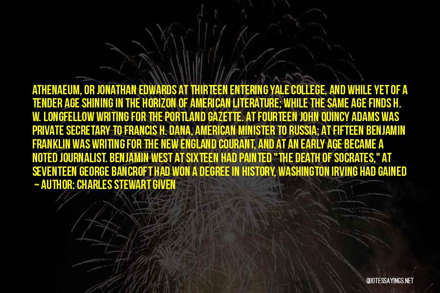 New England Quotes By Charles Stewart Given