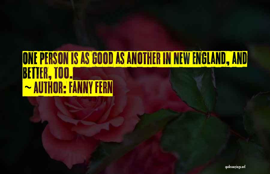 New England Quotes By Fanny Fern