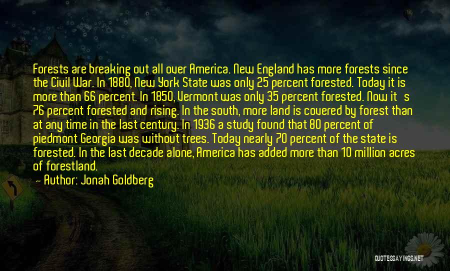 New England Quotes By Jonah Goldberg